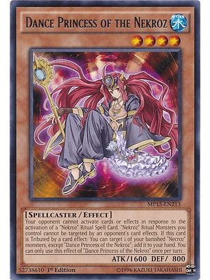 Dance Princess of the Nekroz - MP15-EN213 - Rare 1st Edition