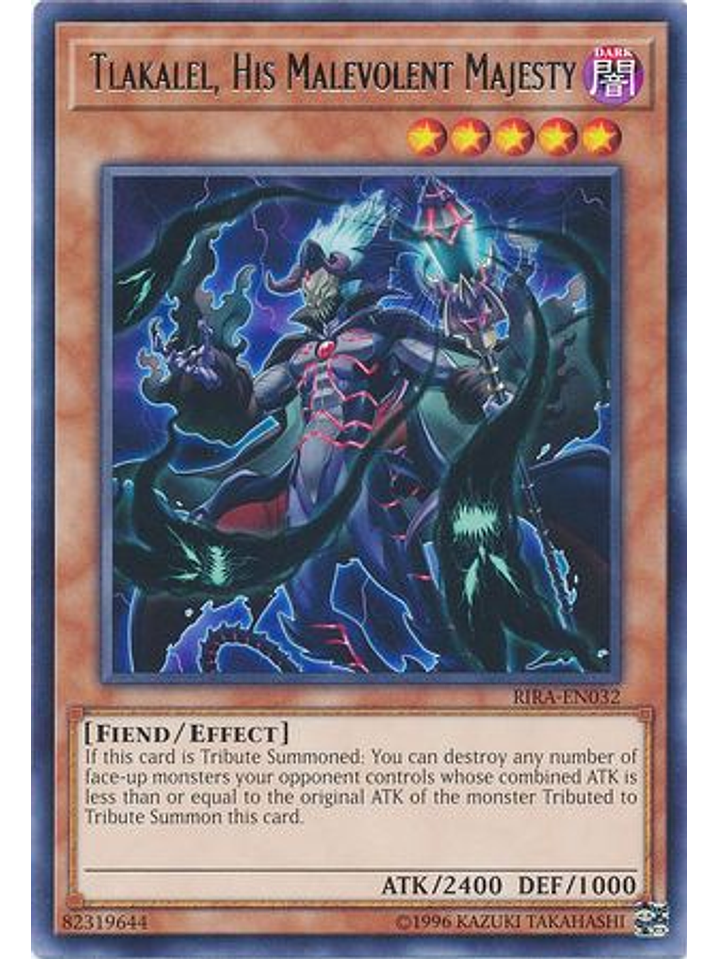 Tlakalel, His Malevolent Majesty - RIRA-EN032 - Rare Unlimited 1