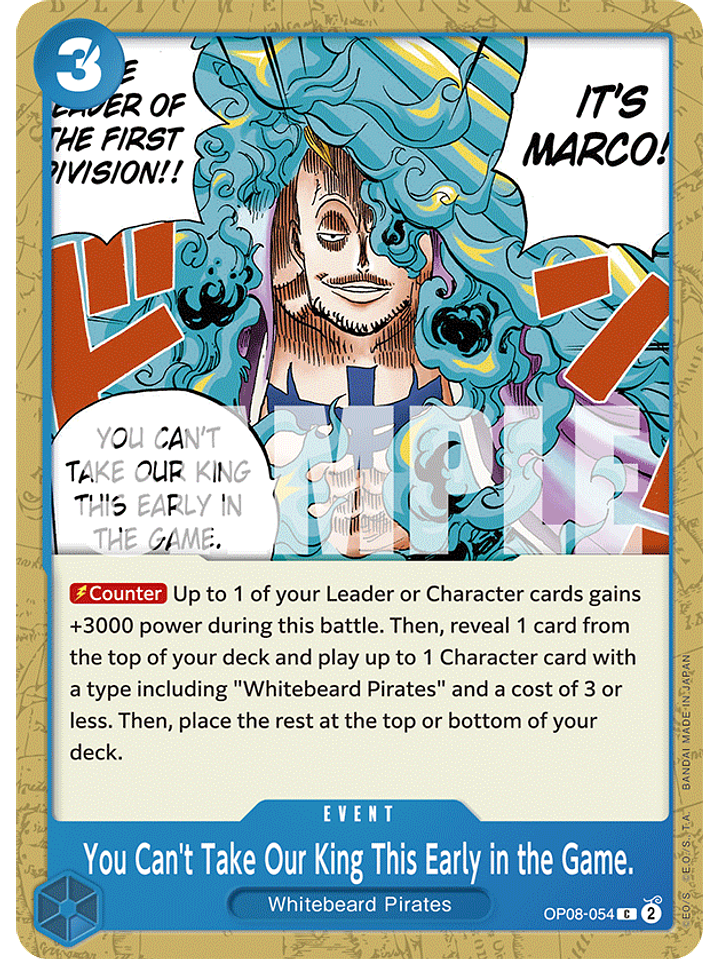 OP08-054 C You Can't Take Our King This Early in the Game. 1