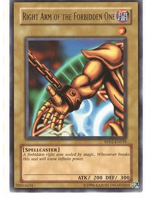 Right Arm of the Forbidden One - RP01-EN019 - Rare (Reprint)