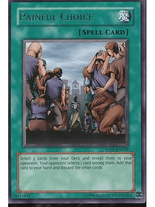 Painful Choice - RP01-EN059 - Rare (Reprint)