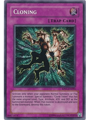 Cloning - RP01-EN094 - Secret Rare (Reprint)