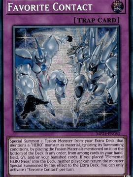 Favorite Contact - MP24-EN063 - Prismatic Secret Rare 1st Edition