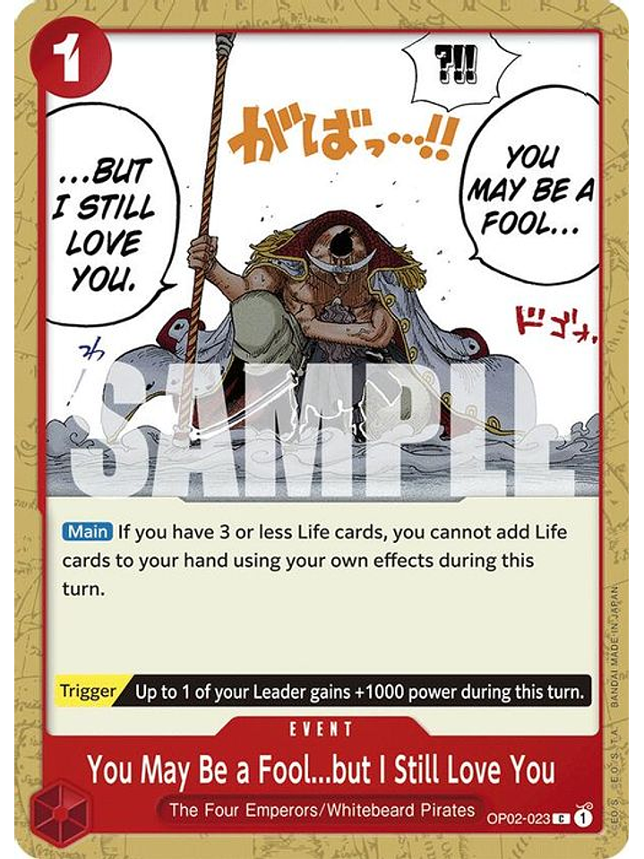 OP02-023 C You May Be a Fool...but I Still Love You (ST15) 1