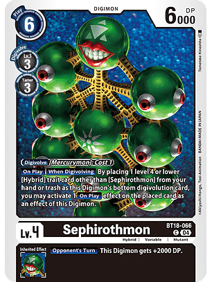 BT18-066 C Sephirothmon