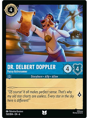 152/204 U Dr. Delbert Doppler - Fussy Astronomer