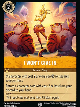 028/204 C I Won't Give In (FOIL)