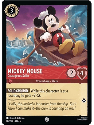 115/204 C Mickey Mouse - Courageous Sailor (FOIL)