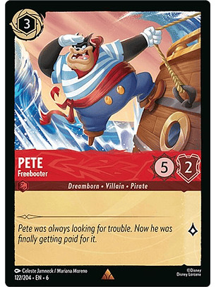 122/204 R Pete - Freebooter (FOIL)