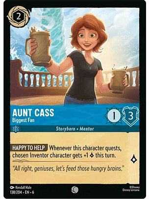 138/204 C Aunt Cass - Biggest Fan (FOIL)