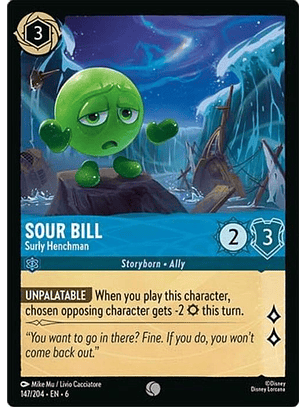 147/204 C Sour Bill - Surly Henchman (FOIL)