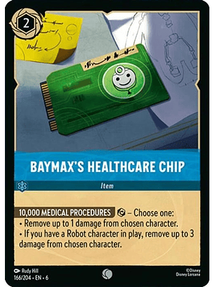 166/204 C Baymax's Healthcare Chip (FOIL)