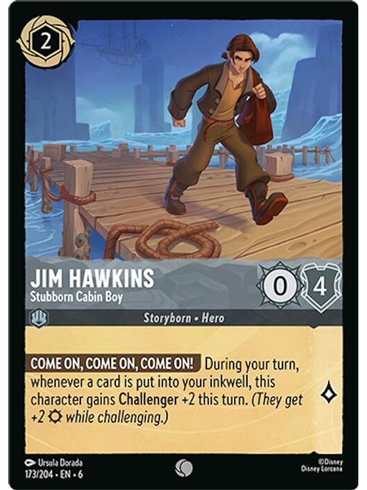 173/204 C Jim Hawkins - Stubborn Cabin Boy (FOIL) 1