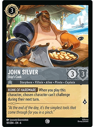 181/204 C John Silver - Ship's Cook (FOIL)
