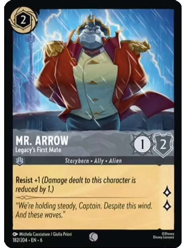 182/204 C Mr. Arrow - Legacy's First Mate (FOIL) 1