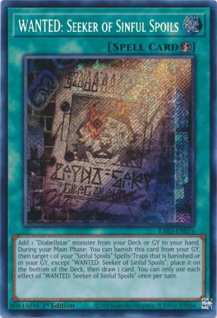 WANTED: Seeker of Sinful Spoils - RA03-EN074 - Secret Rare 1st Edition