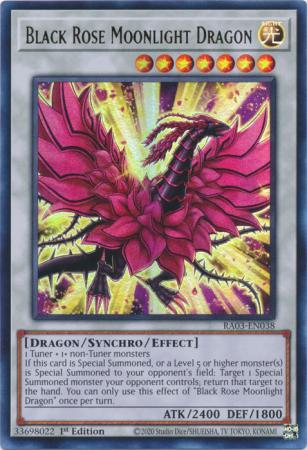 Black Rose Moonlight Dragon - RA03-EN038 - Ultra Rare 1st Edition