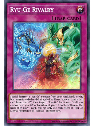 Ryu-Ge Rivalry - CRBR-EN040 - Rare 1st Edition