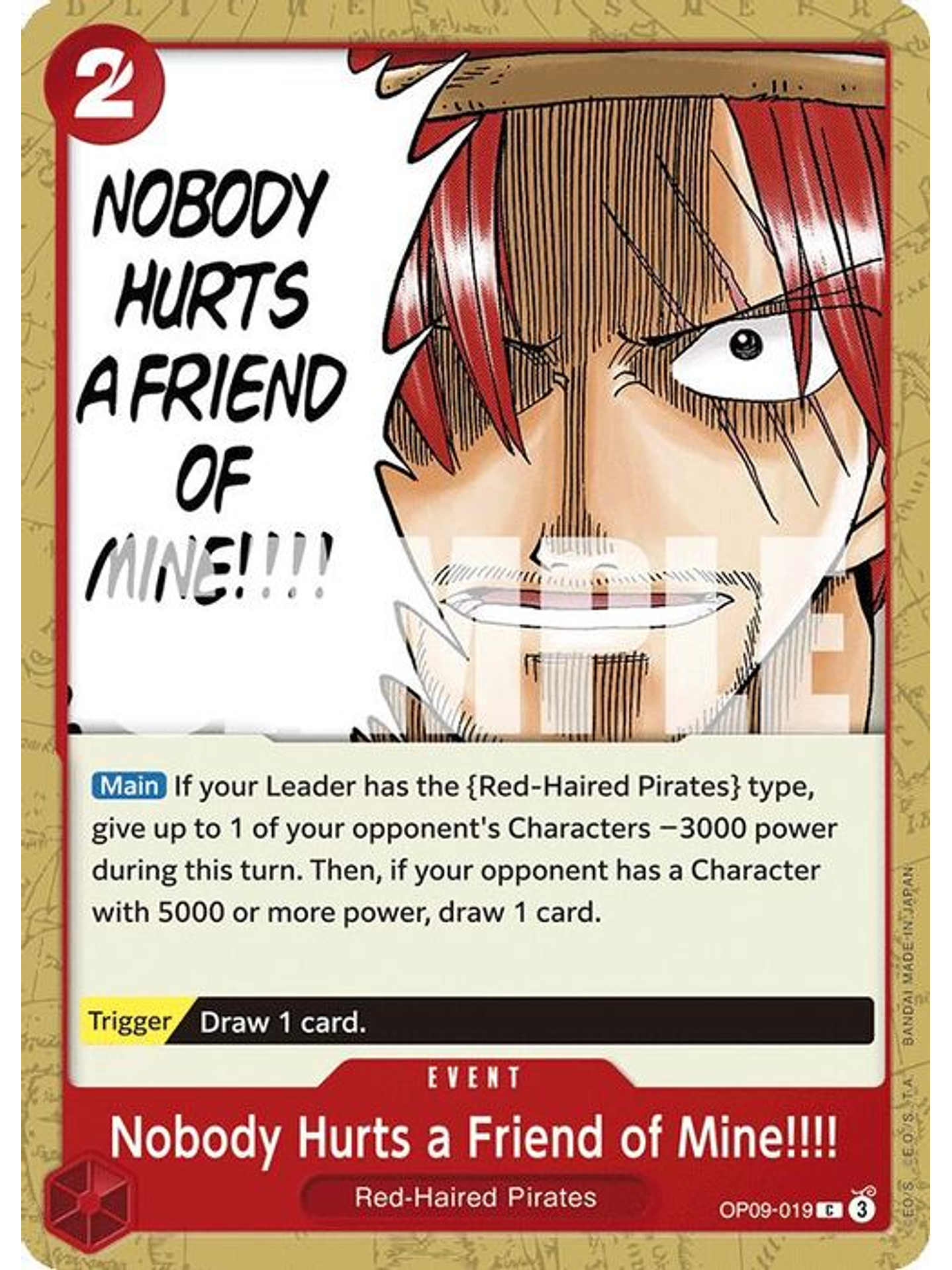 OP09-019 C Nobody Hurts a Friend of Mine!!!! 1