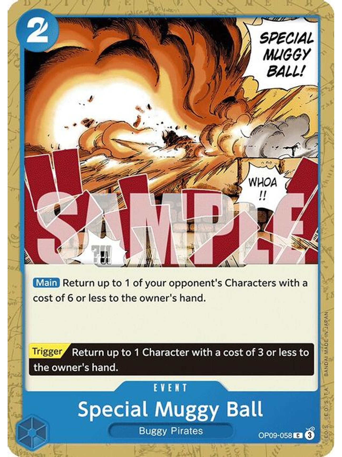 OP09-058 C Special Muggy Ball 1