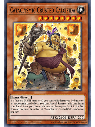 Cataclysmic Crusted Calcifida - SBC2-ENF02 - Common 1st Edition