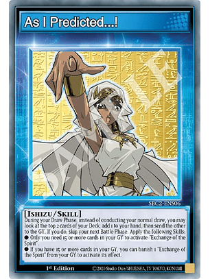 As I Predicted...! - SBC2-ENS06 - Common 1st Edition