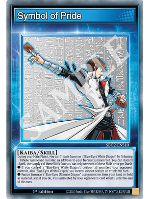 Symbol of Pride - SBC2-ENS10 - Common 1st Edition