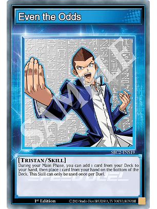 Even the Odds - SBC2-ENS19 - Common 1st Edition