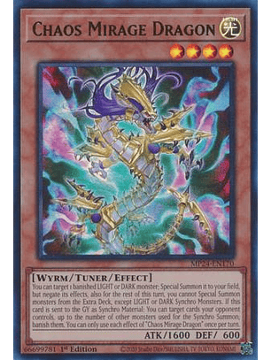 Chaos Mirage Dragon - MP24-EN170 - Ultra Rare 1st Edition