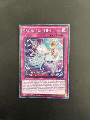 Maliss C TB-11 - CRBR-EN024 - Super Rare 1st Edition (Bordes)