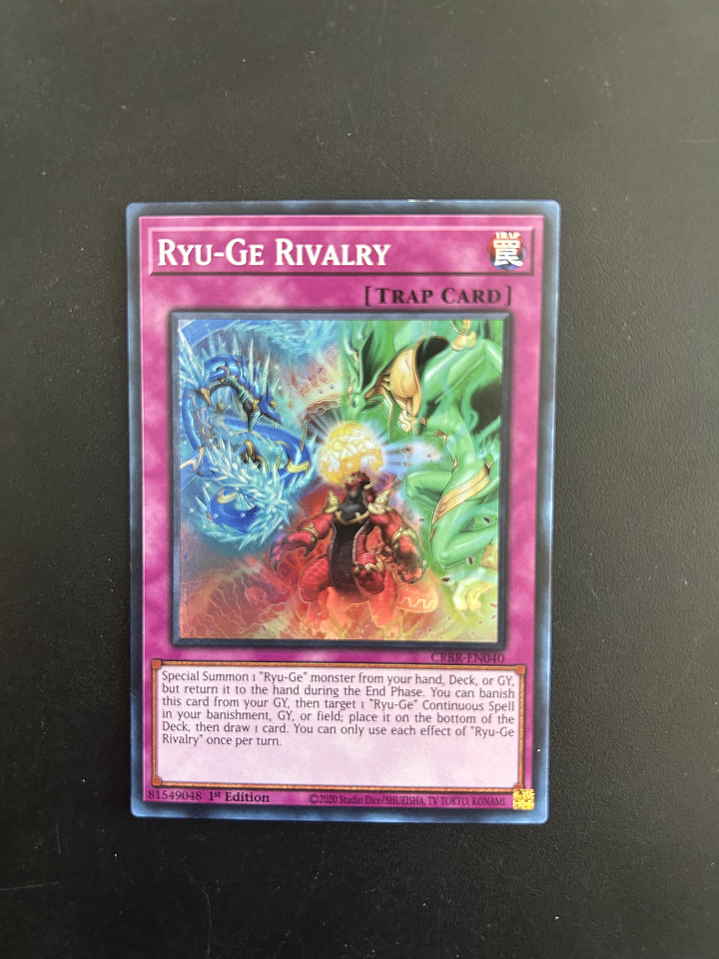 Ryu-Ge Rivalry - CRBR-EN040 - Super Rare 1st Edition (Bordes) 1