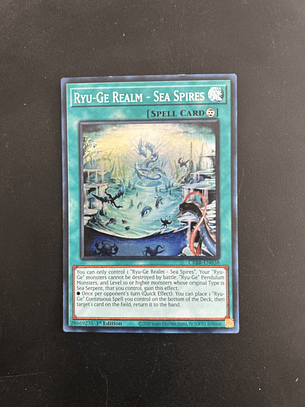 Ryu-Ge Realm - Sea Spires - CRBR-EN038 - Super Rare 1st Edition (Bordes)