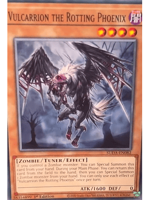 Vulcarrion the Rotting Phoenix - SUDA-EN082 - Common 1st Edition