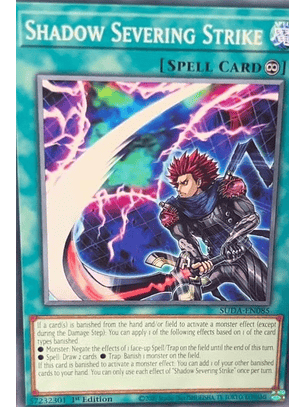 Shadow Severing Strike - SUDA-EN085 - Common 1st Edition