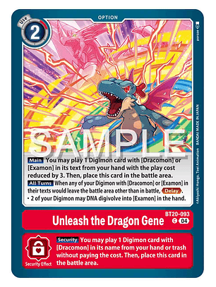 BT20-093 C Unleash the Dragon-Gene