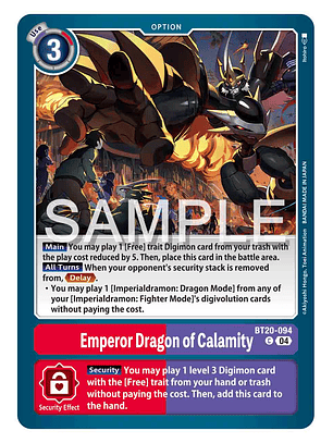BT20-094 C Emperor Dragon of Calamity