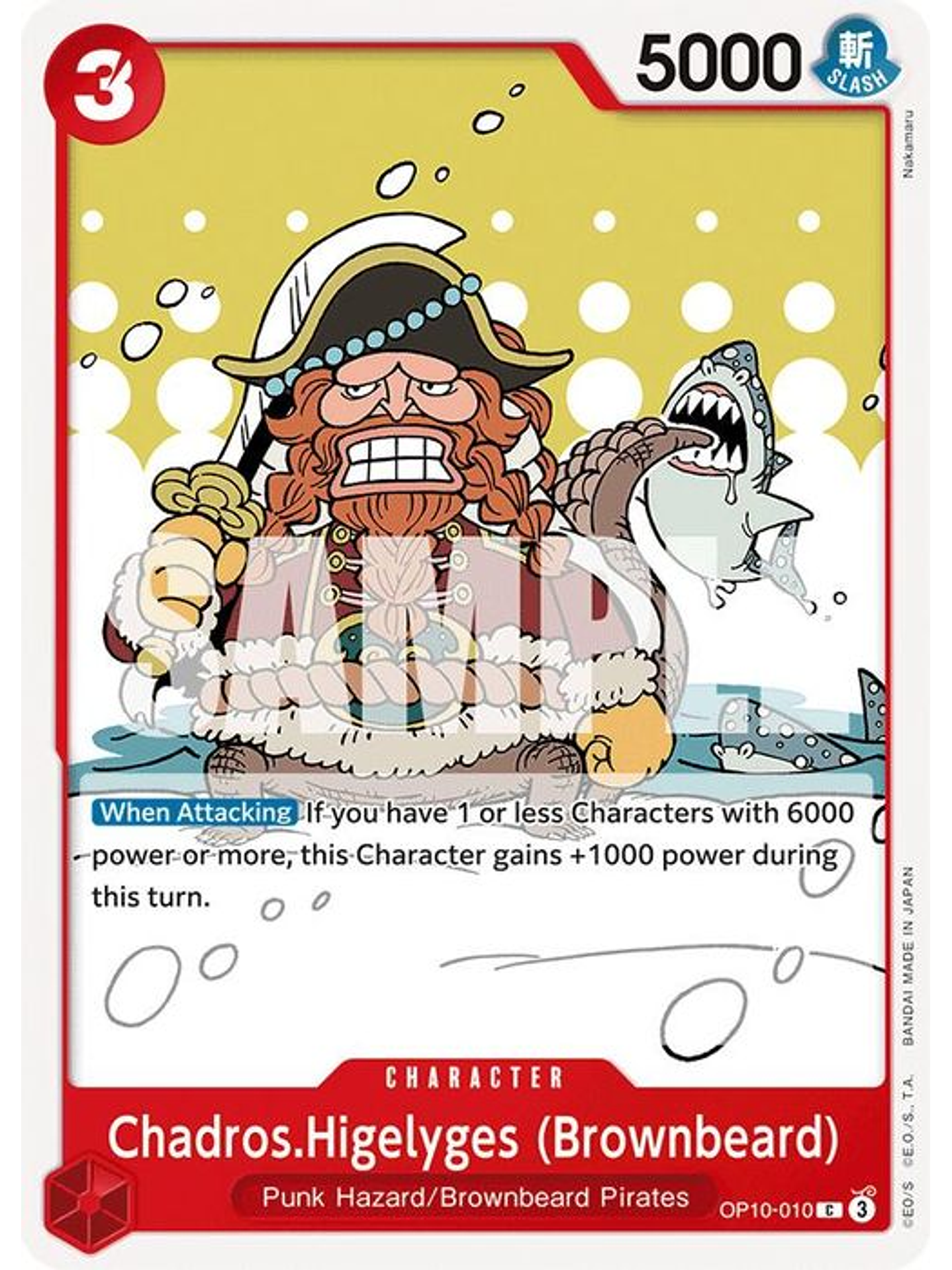 OP10-010 C Chadros.Higelyges (Brownbeard) 1