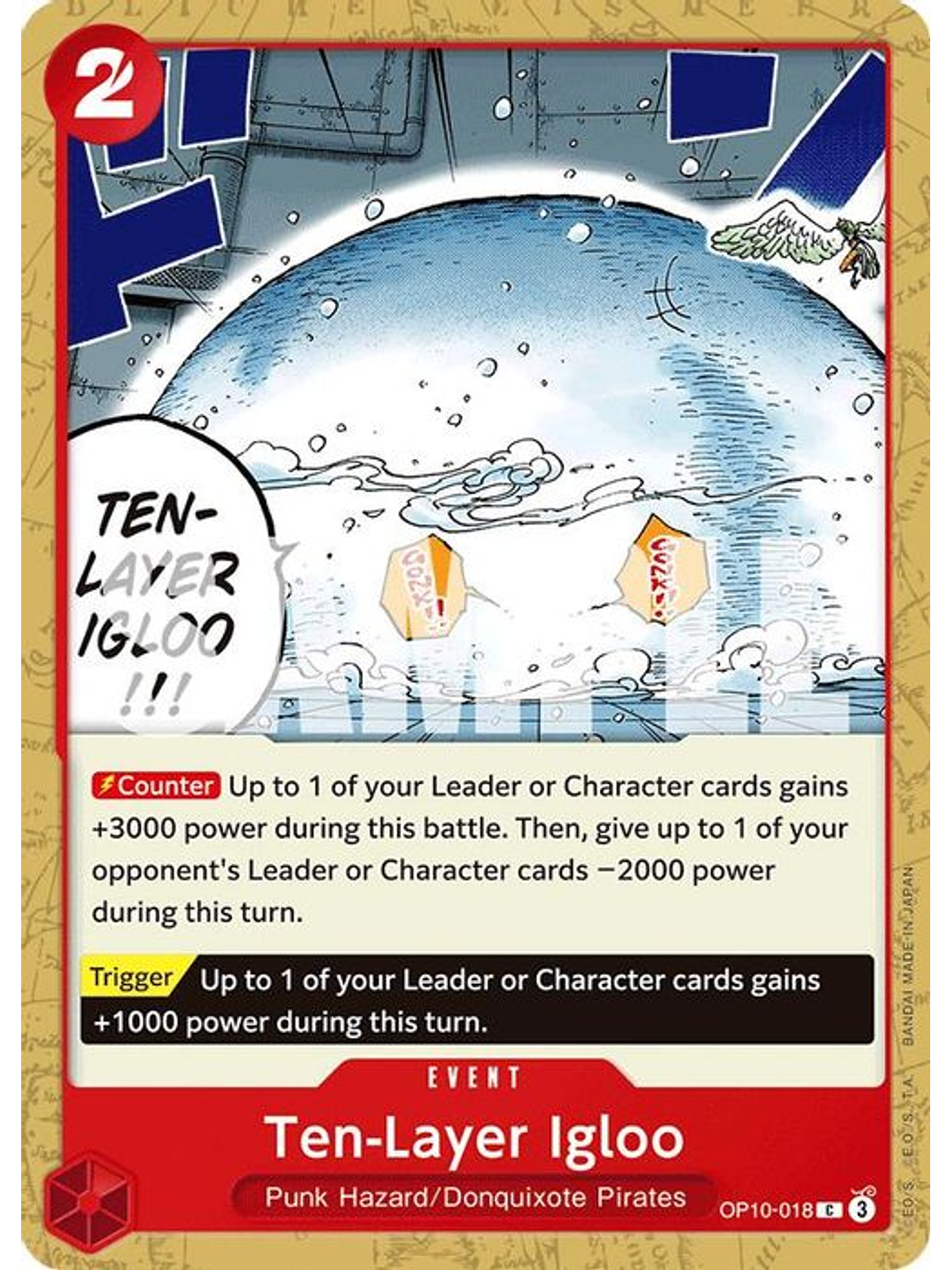 OP10-018 C Ten-Layer Igloo 1