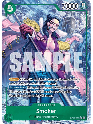 OP10-030 (Alternate Art) Smoker (030)