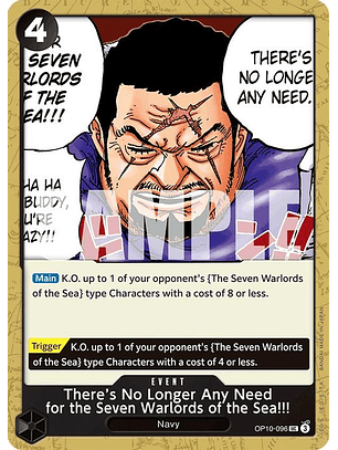 OP10-096 U There's No Longer Any Need for the Seven Warlords of the Sea!!!