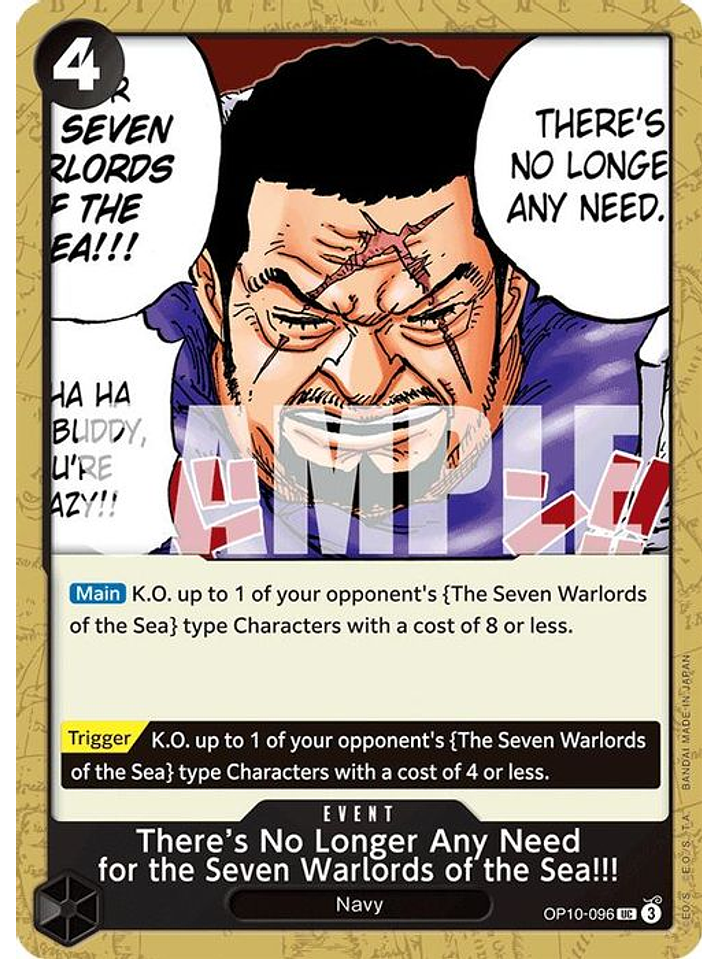 OP10-096 U There's No Longer Any Need for the Seven Warlords of the Sea!!! 1