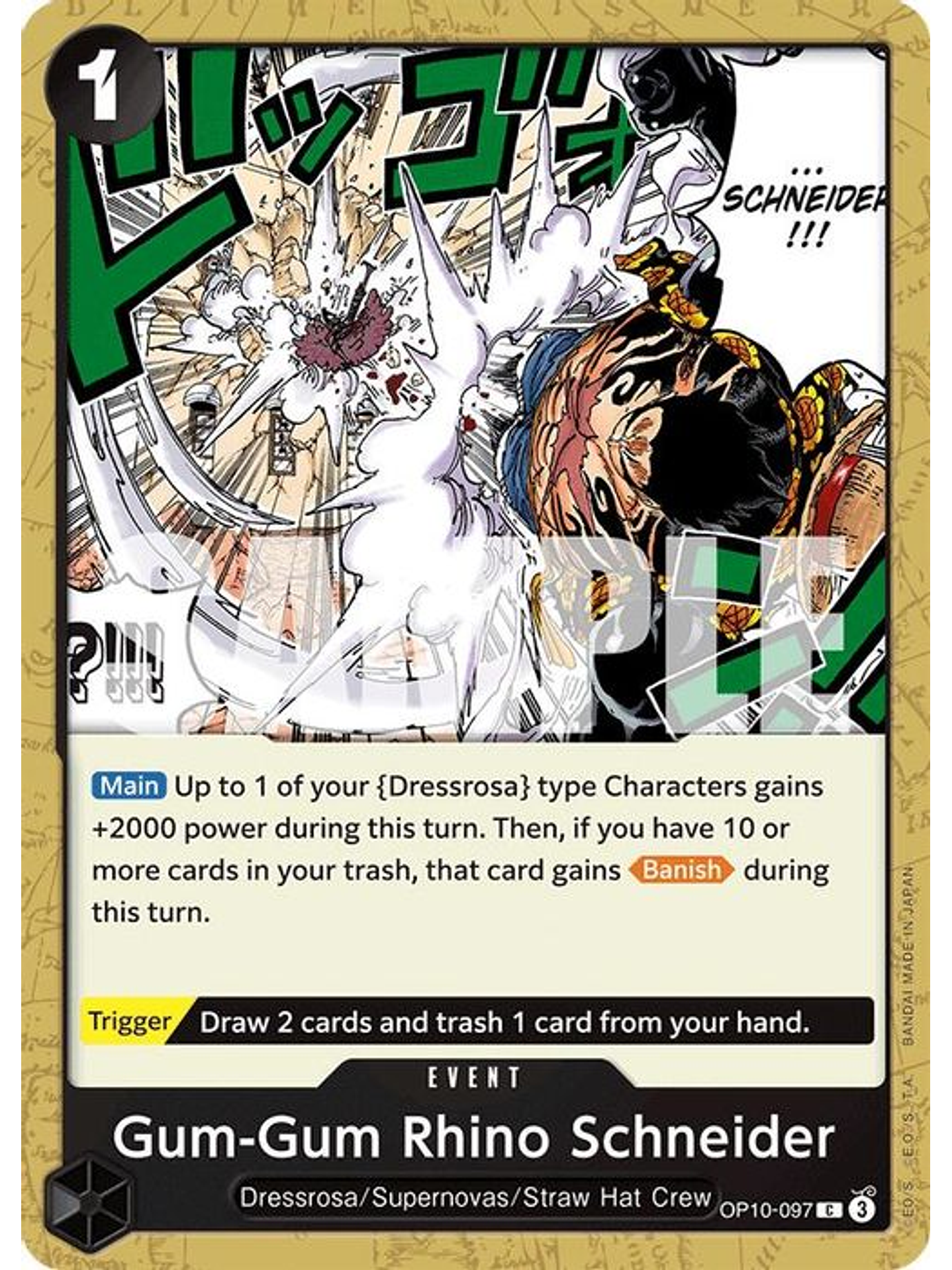 OP10-097 C Gum-Gum Rhino Schneider 1