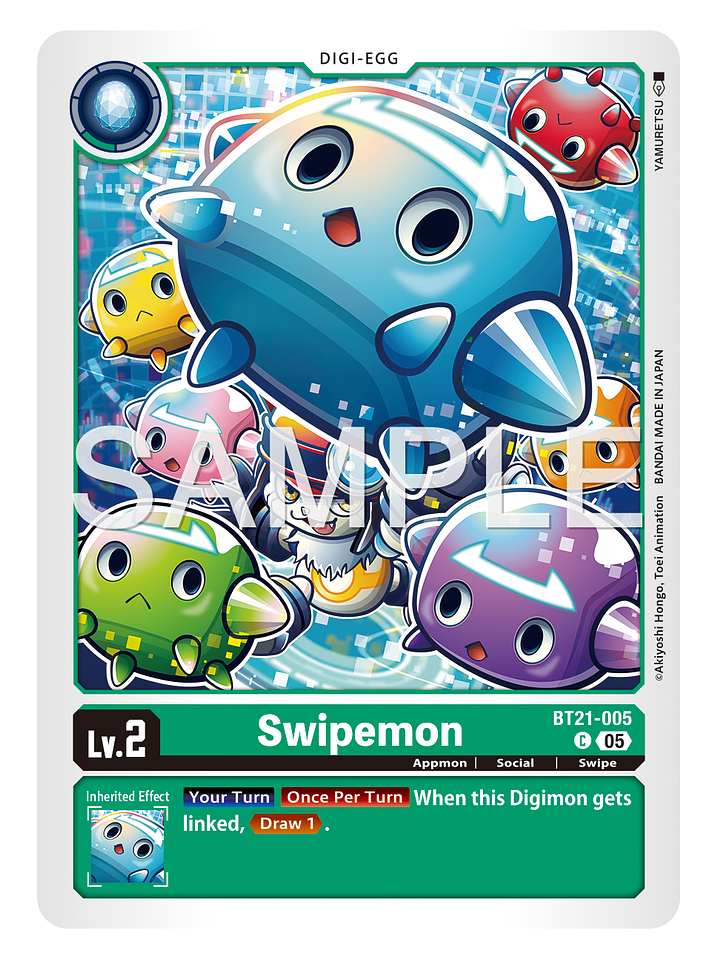 BT21-005 C Swipemon 1