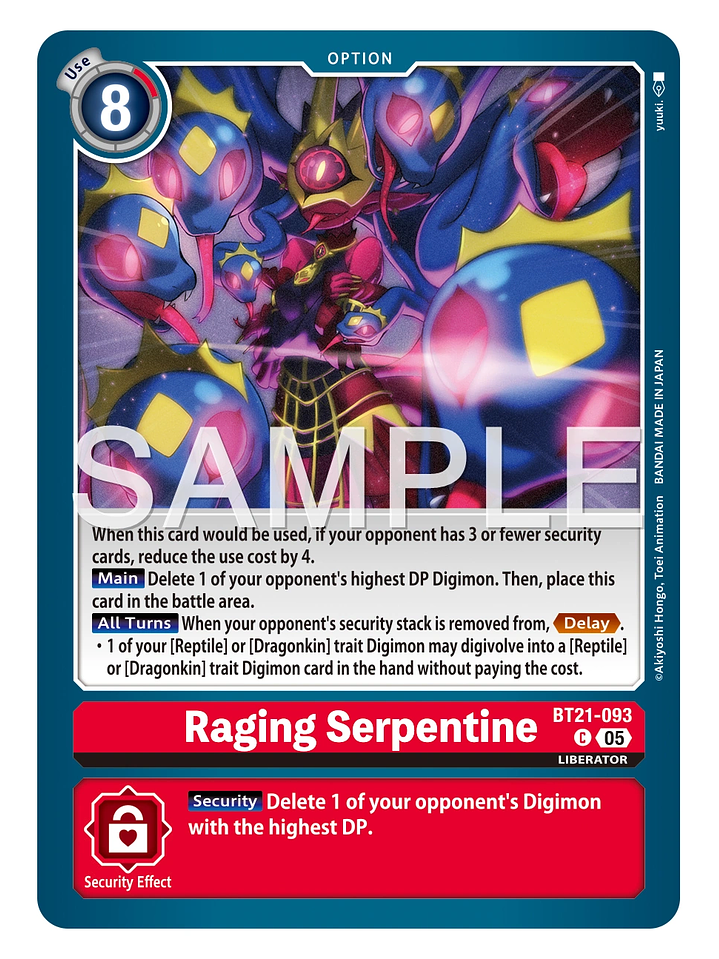 BT21-093 C Raging Serpentine 1