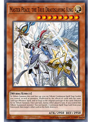 Master Peace, the True Dracoslaying King - RA04-EN283 - Quarter Century Secret Rare