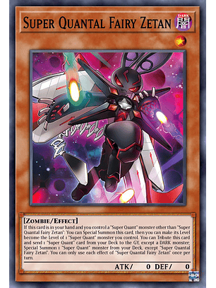 Super Quantal Fairy Zetan - DUAD-EN024 - Common 1st Edition