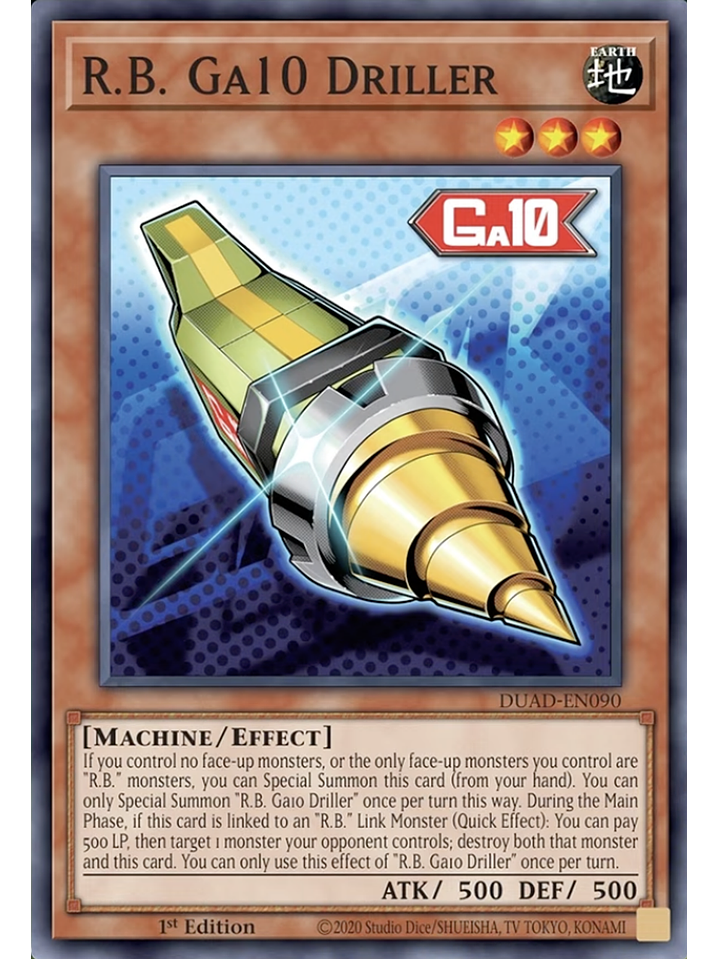 R.B. Ga10 Driller - DUAD-EN090 - Super Rare 1st Edition 1