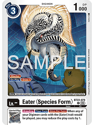 BT22-079 C Eater -Species Form-