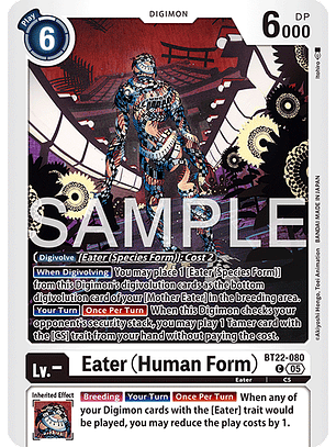 BT22-080 C Eater -Human Form-