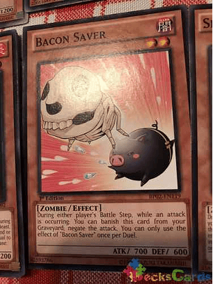 Bacon Saver - bp02-en119 - Common 1st Edition